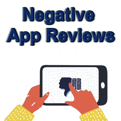 Negative App Reviews